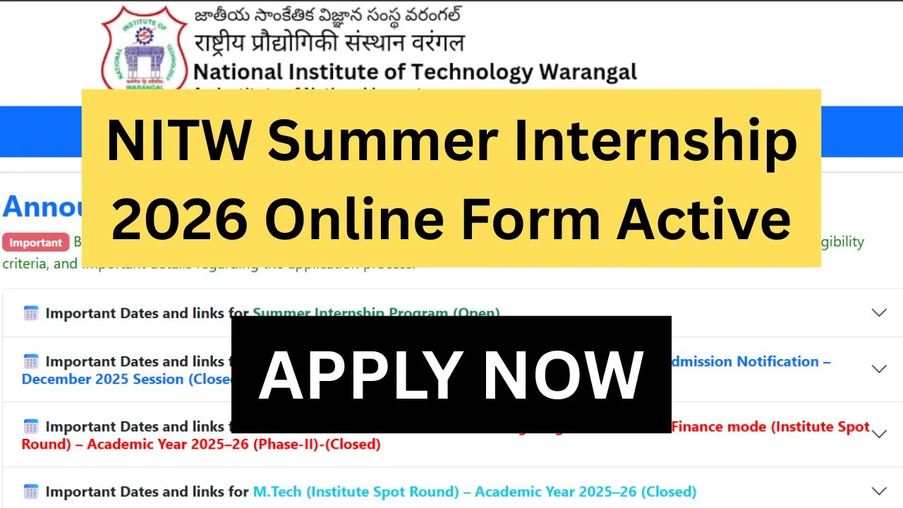 NITW Summer Internship 2026 Online Form Active
