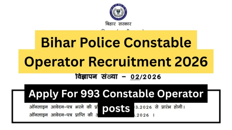 Bihar Police Constable Operator Recruitment 2026 Notification Apply Link