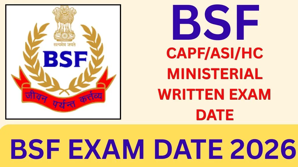 BSF EXAM DATE 2026